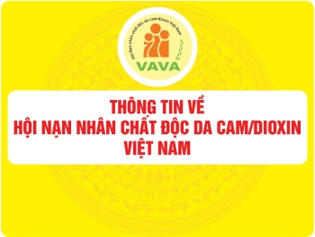Thông tin về Hội Nạn nhân chất độc da cam/dioxin Việt Nam